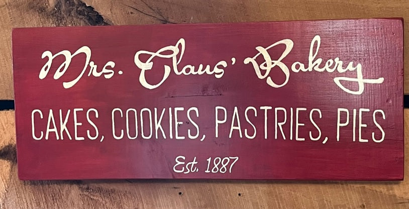 MRS. CLAUS' BAKERY CHRISTMAS SIGN